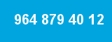 964 879 40 12 964 879 40 12